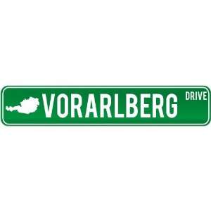 New  Vorarlberg Drive   Sign / Signs  Austria Street Sign City 