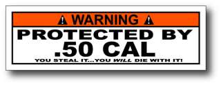 Protected By 50 Caliber BMG Warning Helmet Sticker DOT  