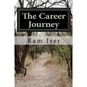  The Career Journey A book on career management [Paperback 