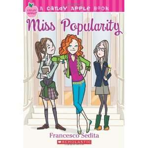  Candy Apple #3 Miss Popularity [Paperback] Francesco 