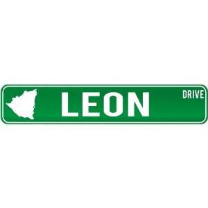 New  Leon Drive   Sign / Signs  Nicaragua Street Sign City  