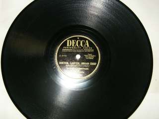 Decca 10 78/Hoagy Carmichael/Chickadees/Doctor, Lawyer, Indian Chief 