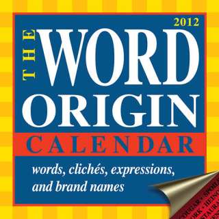 Word Origin 2012 Desk Calendar  