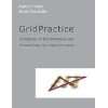 GridPractice Anleitung zur Durchführung und Auswertung von Grid 