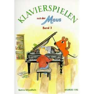 Klavierspielen mit der Maus, Bd.3  Bettina Schwedhelm, Imke 