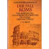 Der Fall Roms von Alexander Demandt (Gebundene Ausgabe)