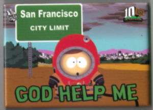 South Park Cartman in San Francisco, God Help Me Magnet  