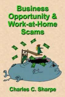 Business Opportunity and Work At Home Scams NEW 9781411671485  