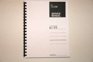 Icom IC 77 HF Transceiver SERVICE MANUAL   Comb Bound  