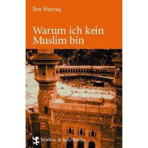  ich kein Muslim bin  Ibn Warraq, Taslima Nasrin Bücher