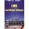 LWS   Land Wasser Schlepper von Waldemar Trojca und Markus Jaugitz 