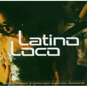 Latino Loco Various  Musik