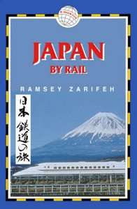 Japan by Rail by Ramsey Zarifeh Paperback, 2007 9781873756973  