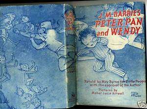   ENFANTINA. BARRIE. PETER PAN AND WENDY. MABEL L ATTWELL