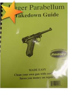 BRAND NEW Luger Parabellum Takedown Guide WW70619  