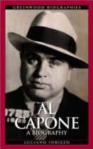 Al Capone A Biography (Greenwood Biographies)