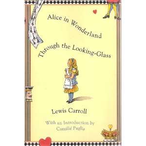   Camille Paglia (Quality Paperback Book Club): Lewis Carroll, John