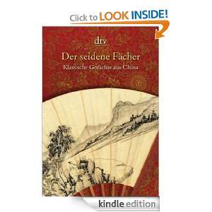 Der seidene Fächer Klassische Gedichte aus China (German Edition 