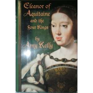  Eleanor of Aquitaine and the Four Kings Books