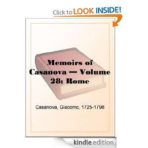 Memoirs of Casanova Volume 28 Rome Giacomo Casanova  