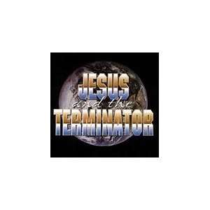  Jesus & The Terminator by Jack Hayford (EZ Lesson Plan 