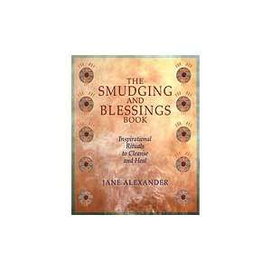    Smudging and Blessing book by Jane Alexander 