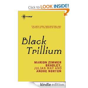   Trillium Marion Zimmer Bradley, Julian May  Kindle Store
