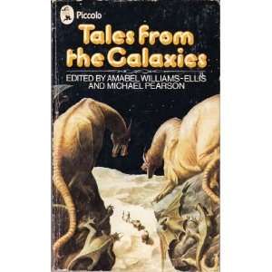   the Galaxies: Amabel Williams Ellis, Malcolm Stokes Alan Lee: Books