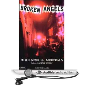   Angels (Audible Audio Edition) Richard K. Morgan, Todd McLaren Books