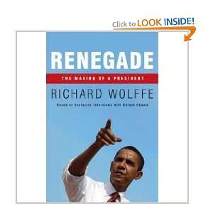   Renegade The Making of a President (Hardcover) Richard Wolffe Books