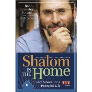   Advice for a Peaceful Life [Paperback] Rabbi Shmuley Boteach Books