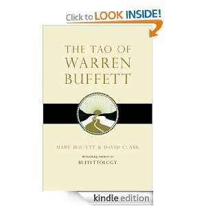   Tao of Warren Buffett eBook: David Clark, Mary Buffett: Kindle Store