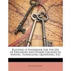 Dredging A Handbook for Engineers Bray, R. N./ Bates,  