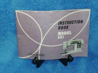 NEW HOME MODEL 551 SEWING MACHINE INSTRUCTION MANUAL  