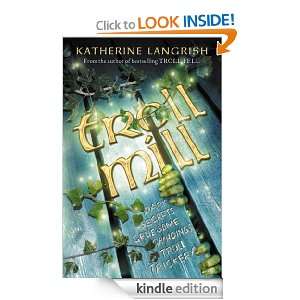 Troll Mill (Troll Trilogy) Katherine Langrish  Kindle 