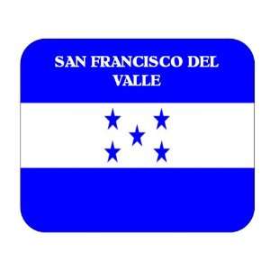  Honduras, San Francisco del Valle Mouse Pad Everything 