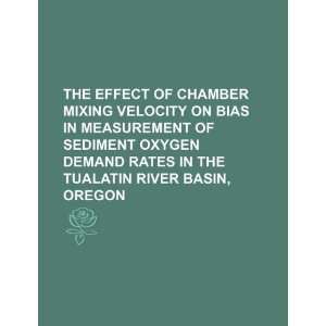  of chamber mixing velocity on bias in measurement of sediment oxygen 