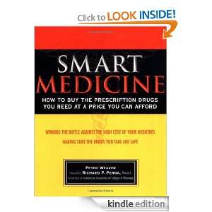 Smart Medicine How to Buy the Prescription Drugs You Need at a Price 